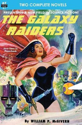 The Galaxy Raiders/Space Station #1: Double Novel #1 Paperback Armchair Fiction & Music