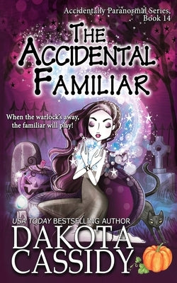 The Accidental Familiar Paperback Independently Published