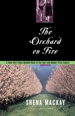 Orchard on Fire Paperback Harper Perennial