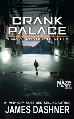 Paperback of Crank Palace: A Maze Runner Novella by Riverdale Avenue Books, featuring the book cover with maze imagery.