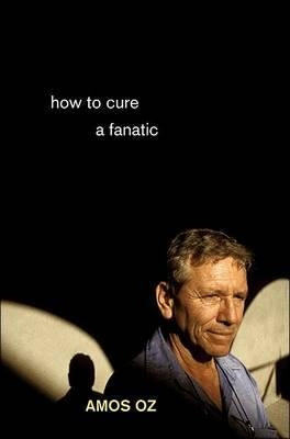 How to Cure a Fanatic Paperback Princeton University Press