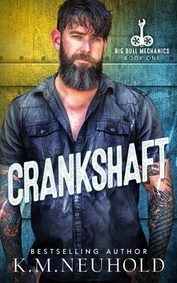Crankshaft Paperback Independently Published