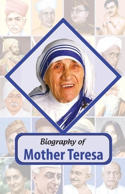Biography of Mother Teresa Paperback Ramesh Publishing House