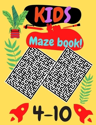 Kids maze book: Best books for 10 year old boys Paperback Independently Published