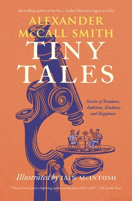 Tiny Tales: Stories of Romance, Ambition, Kindness, and Happiness Paperback Anchor Books