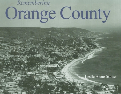 Remembering Orange County Paperback Turner