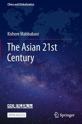 The Asian 21st Century Paperback Springer