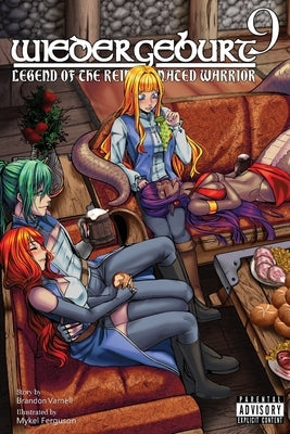 Wiedergeburt: Legend of the Reincarnated Warrior: Volume 9 Paperback Kitsune Incorporated