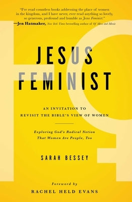 Jesus Feminist: An Invitation to Revisit the Bible's View of Women Paperback Howard Books