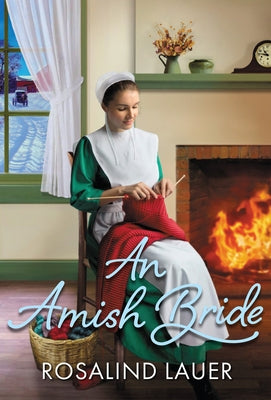 An Amish Bride by Lauer, Rosalind