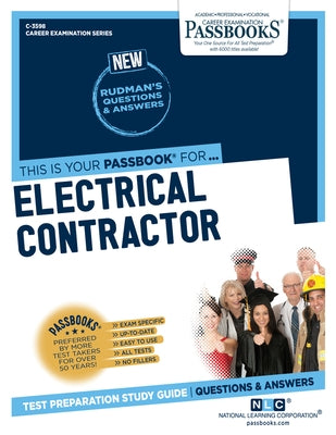 Electrical Contractor (C-3598): Passbooks Study Guide Volume 3598 Paperback Passbooks