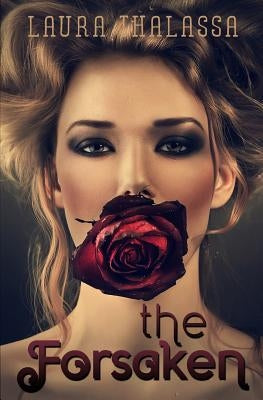 The Forsaken Paperback Brower Literary & Management, Inc.