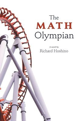 The Math Olympian Paperback FriesenPress