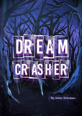 Dream Crasher Paperback Lulu.com
