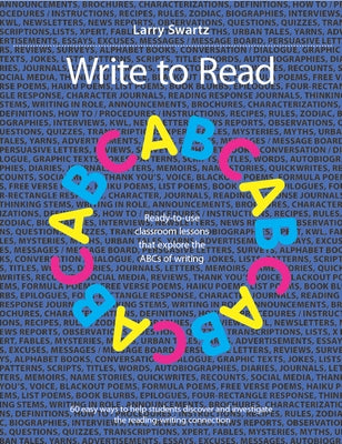 Write to Read: Ready-To-Use Classroom Lessons That Explore the ABCs of Writing Paperback Pembroke Publishers
