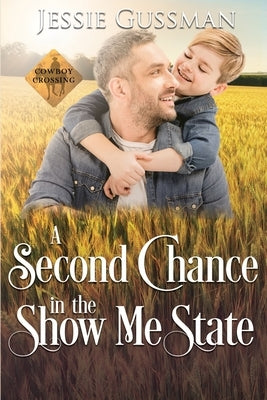 A Second Chance in the Show Me State Paperback Independently Published