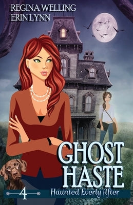 Ghost Haste: A Ghost Cozy Mystery Series Paperback Willow Hill Books
