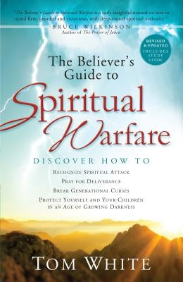 The Believer's Guide to Spiritual Warfare Paperback Chosen Books