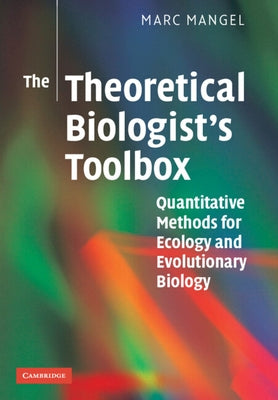 The Theoretical Biologist's Toolbox Paperback Cambridge University Press