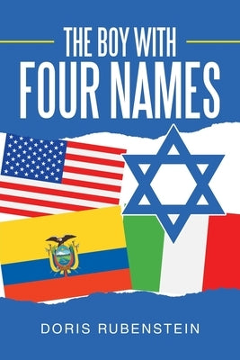 The Boy with Four Names Paperback iUniverse