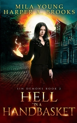 Hell In A Handbasket: Paranormal Romance Paperback Tarean Marketing