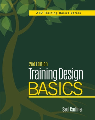 Training Design Basics, 2nd Edition Paperback ASTD