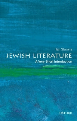 Cover of Jewish Literature: A Very Short Introduction by Oxford University Press, USA, featuring a Hebrew manuscript and scholarly design.