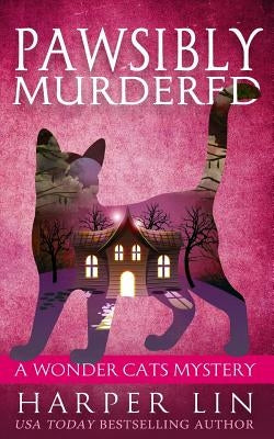 Pawsibly Murdered Paperback Harper Lin Books