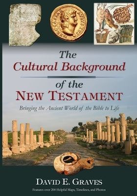 The Cultural Background of the New Testament: B&w Paperback Independently Published