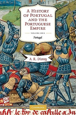 Paperback of "A History of Portugal and the Portuguese Empire" Volume I by Cambridge University Press, showing the book cover.