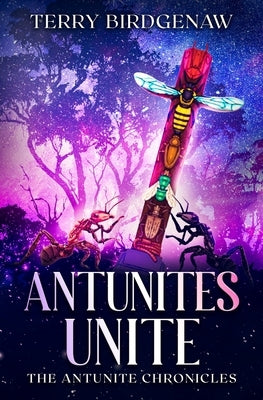 Antunites Unite Paperback Cyborg Insect Books