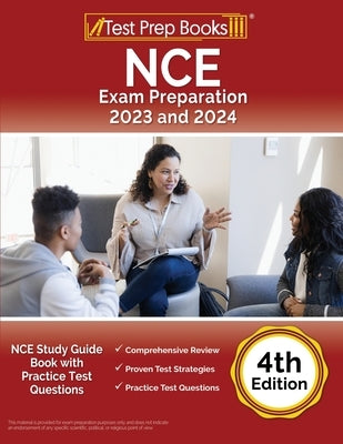 Paperback NCE Exam Preparation 2023-2024 study guide by Test Prep Books with practice test questions, 4th edition.