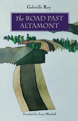 The Road Past Altamont Paperback Bison