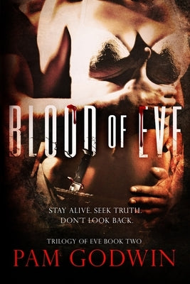Blood of Eve Paperback Createspace Independent Publishing Platform
