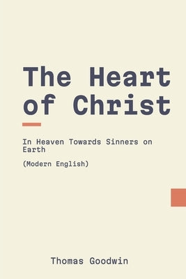The Heart of Christ (Updated English) Paperback Independently Published