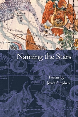 Naming the Stars: Poems Paperback Holy Cow Press