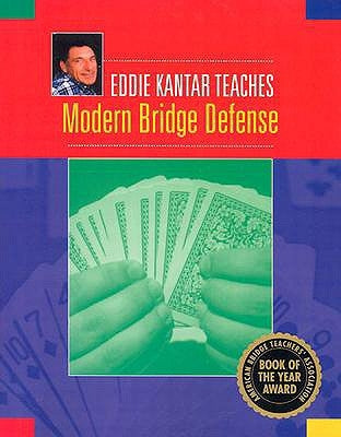 Eddie Kantar Teaches Modern Bridge Defense Master Point Press