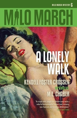 Milo March #6: A Lonely Walk Paperback Steeger Books