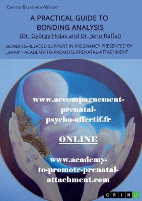 Paperback book titled "A Practical Guide to Bonding Analysis" by Grin Verlag, focusing on prenatal attachment support during pregnancy.