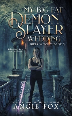 My Big Fat Demon Slayer Wedding Paperback Moose Island Books, LLC