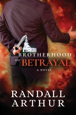 Brotherhood of Betrayal Paperback Life Image Publishers