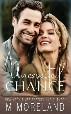 An Unexpected Chance Paperback Moreland Books Inc