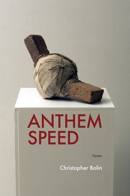 Anthem Speed Paperback University of Iowa Press