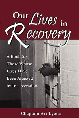 Our Lives in Recovery Paperback Vision Publishing (Ramona, CA)