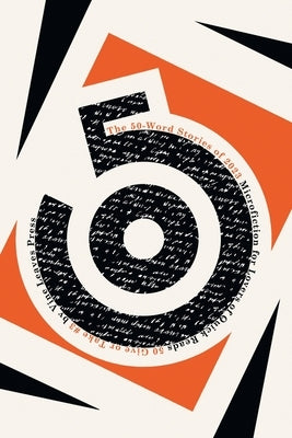 The 50-Word Stories of 2023: Microfiction for Lovers of Quick Reads Paperback Vine Leaves Press