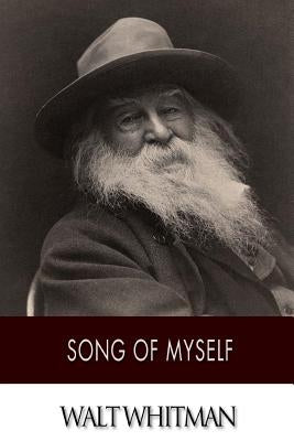 Song of Myself Paperback Createspace Independent Publishing Platform