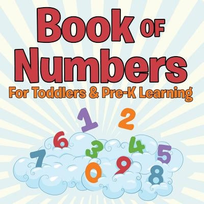 Book of Numbers For Toddlers & Pre-K Learning Paperback Baby Professor