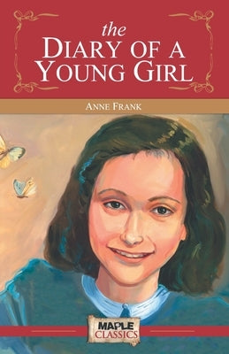 Diary of a Young Girl Paperback Maple Press Pvt Ltd