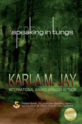 Speaking in Tungs Paperback Createspace Independent Publishing Platform