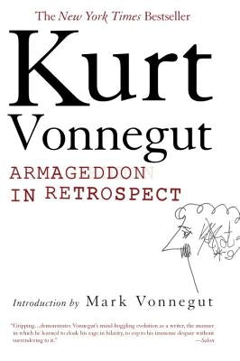Armageddon in Retrospect: And Other New and Unpublished Writings on War and Peace Paperback Berkley Books